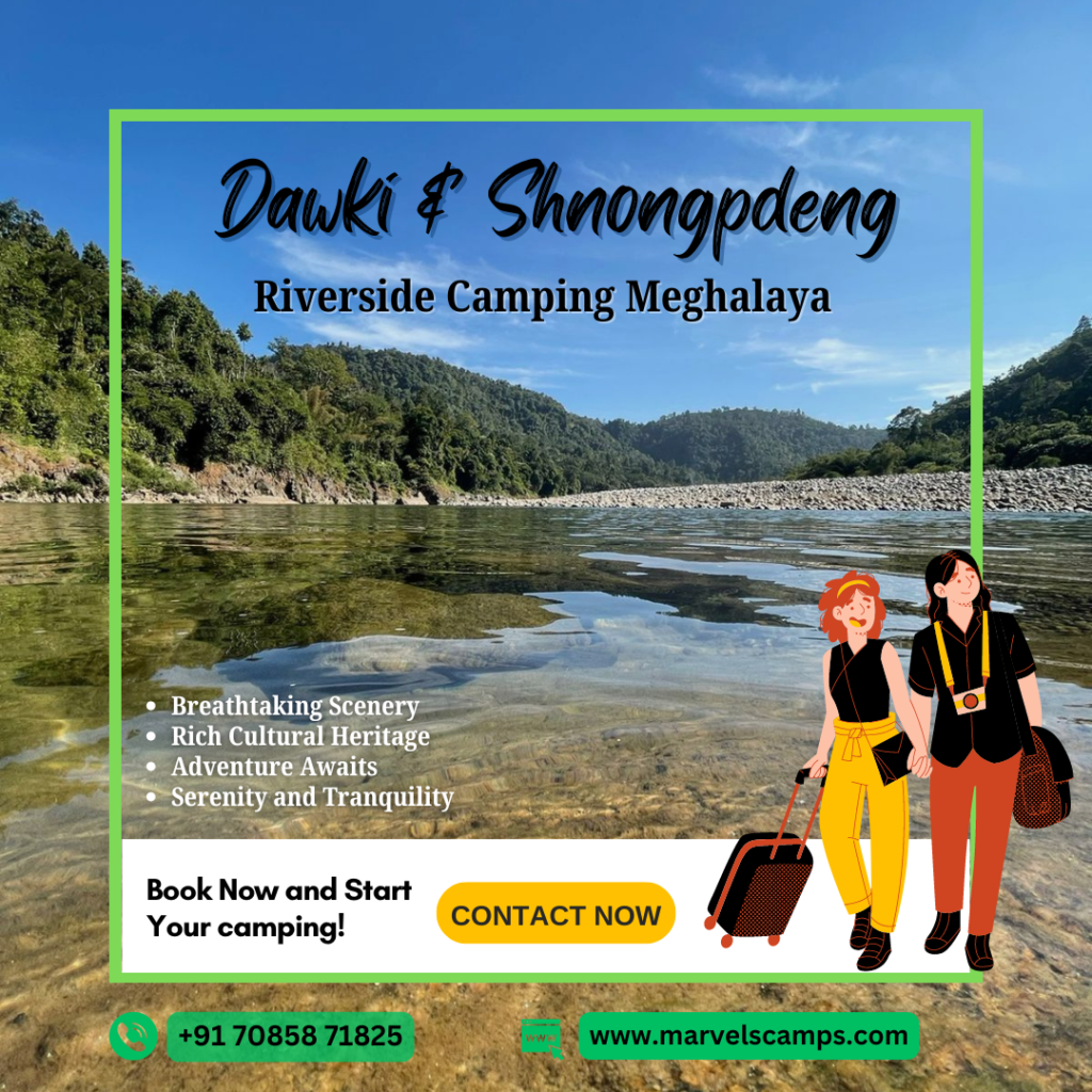 Camping at Dawki Riverside at Just Rs. 600 - Marvel's Camps & Treks