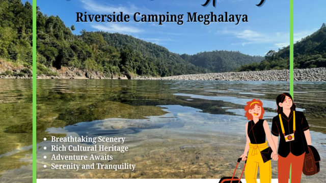 Camping at Dawki Riverside at Just Rs. 600 - Marvel's Camps & Treks